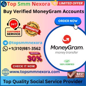 Buy Verified MoneyGram Accounts